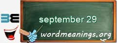WordMeaning blackboard for september 29
